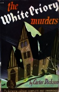 Убийство в Уайт Прайор (ЛП) - Карр Джон Диксон (книга регистрации TXT) 📗