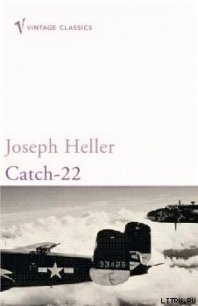 Уловка-22 - Хеллер Джозеф (читать книги .txt) 📗