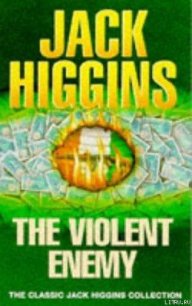 Отчаянный враг - Хиггинс Джек (электронные книги без регистрации .TXT) 📗