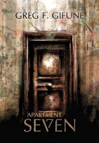 Квартира номер семь (ЛП) - Гифьюн Грег (хороший книги онлайн бесплатно .TXT, .FB2) 📗