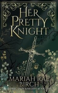 Ее прекрасный рыцарь (ЛП) - Берч Мэрайя Рэй (читать книгу онлайн бесплатно без .TXT, .FB2) 📗