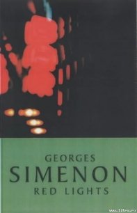 Красный свет - Сименон Жорж (читаем книги онлайн бесплатно txt) 📗