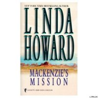 Миссия Маккензи - Ховард Линда (лучшие книги без регистрации TXT) 📗
