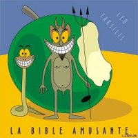 Забавная Библия (с иллюстрациями) - Таксиль Лео (читать книги онлайн бесплатно без сокращение бесплатно txt) 📗