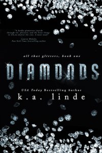 Diamonds - Linde K. A. (читать книгу онлайн бесплатно без .txt) 📗