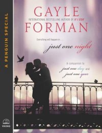 Just One Night - Forman Gayle (лучшие книги читать онлайн бесплатно без регистрации TXT) 📗