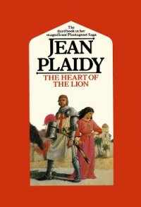 The Heart of the Lion - Plaidy Jean (читать книги бесплатно полностью без регистрации сокращений txt) 📗
