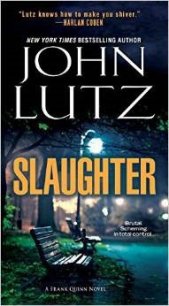 Slaughter - Lutz John (читать книги без txt) 📗