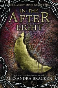 In the Afterlight - Bracken Alexandra (онлайн книги бесплатно полные TXT) 📗