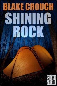 Shining Rock - Crouch Blake (читать книги бесплатно полностью txt) 📗