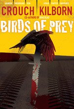 Birds of Prey - Crouch Blake (читать книги онлайн полностью без сокращений txt) 📗