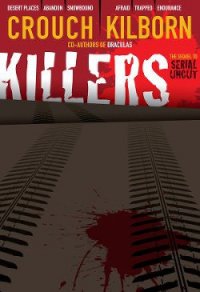 Killers - Kilborn Jack (читаемые книги читать онлайн бесплатно полные .TXT) 📗