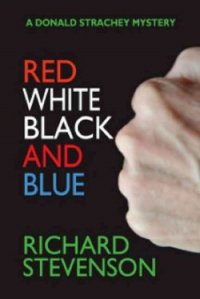 Red White and Black and Blue - Stevenson Richard (читать книги бесплатно полностью без регистрации сокращений .txt) 📗