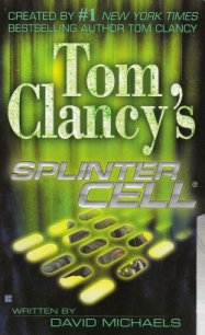 Splinter cell - Майклз Дэвид (книги бесплатно без регистрации полные txt) 📗