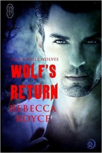 Возвращение волка (ЛП) - Ройс Ребекка (книга бесплатный формат .txt) 📗