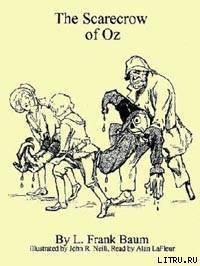 The Scarecrow of Oz - Baum Lyman Frank (читать книги онлайн регистрации txt) 📗