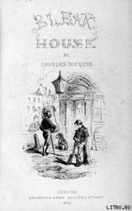 Bleak House - Dickens Charles (электронную книгу бесплатно без регистрации .txt) 📗