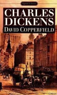 David Copperfield - Dickens Charles (читать книги онлайн без txt) 📗