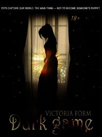 Dark game (СИ) - "Victoria Form" (читать бесплатно полные книги txt) 📗