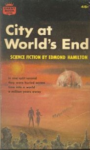 Город на краю света - Гамильтон Эдмонд Мур (серии книг читать онлайн бесплатно полностью .txt) 📗